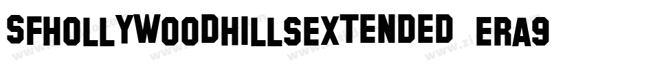 SfHollywoodHillsExtended-Era9字体转换