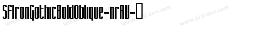 SfIronGothicBoldOblique-nrRV字体转换
