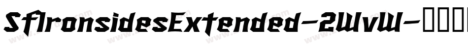 SfIronsidesExtended-2WvW字体转换 SfIronsidesExtended-2WvW字体转换
