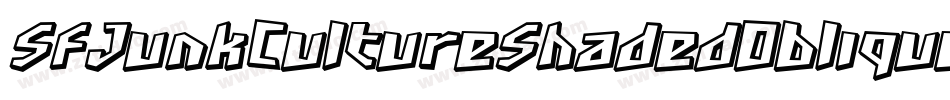 SfJunkCultureShadedOblique-Er4g字体转换