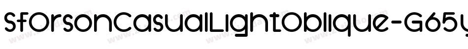 SfOrsonCasualLightOblique-G65y字体转换 SfOrsonCasualLightOblique-G65y字体转换
