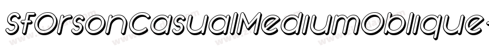 SfOrsonCasualMediumOblique-jRDj字体转换