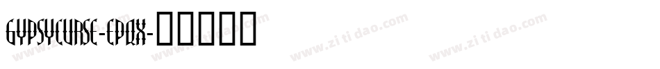 GypsyCurse-epqx字体转换