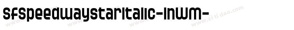 SfSpeedwaystarItalic-1nWM字体转换 SfSpeedwaystarItalic-1nWM字体转换
