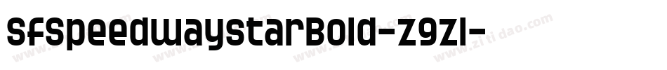 SfSpeedwaystarBold-z9zl字体转换