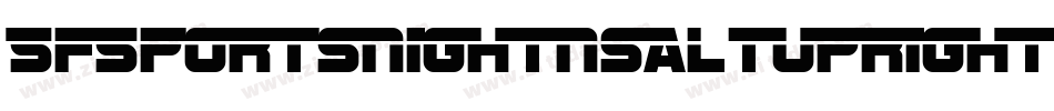 SfSportsNightNsAltupright-l8MZ字体转换 SfSportsNightNsAltupright-l8MZ字体转换