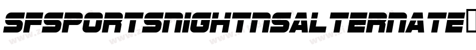 SfSportsNightNsAlternate-MLdn字体转换