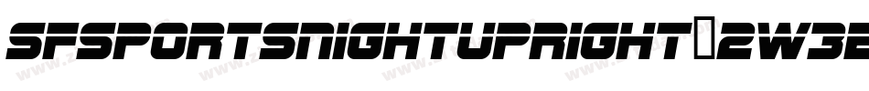 SfSportsNightUpright-2W3e字体转换 SfSportsNightUpright-2W3e字体转换