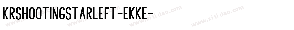 KrShootingStarLeft-eKKe字体转换