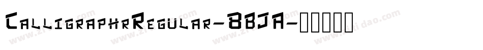 CalligraphrRegular-8BJA字体转换