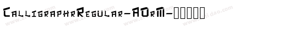 CalligraphrRegular-AOrM字体转换