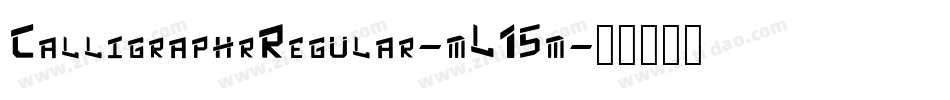 CalligraphrRegular-mL15m字体转换
