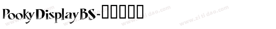 PookyDisplayBS字体转换