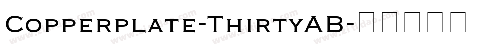 Copperplate-ThirtyAB字体转换