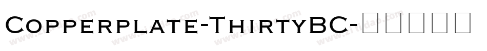 Copperplate-ThirtyBC字体转换