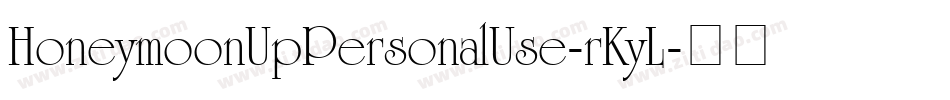 HoneymoonUpPersonalUse-rKyL字体转换