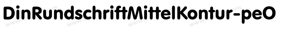 DinRundschriftMittelKontur-peOO字体转换