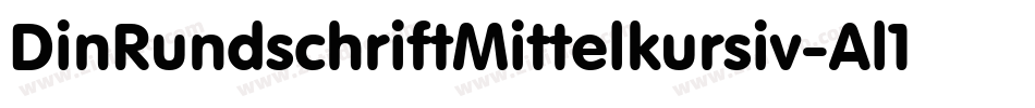 DinRundschriftMittelkursiv-Al1A字体转换