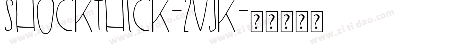 Shockthick-2vJK字体转换