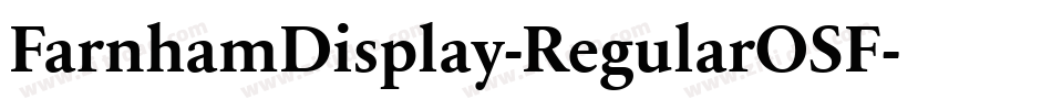 FarnhamDisplay-RegularOSF字体转换