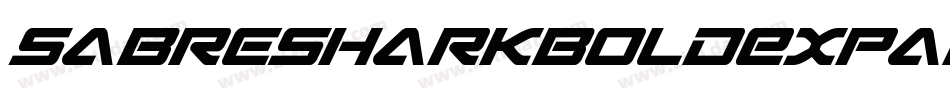 SabreSharkBoldExpanded-1WBZ字体转换 SabreSharkBoldExpanded-1WBZ字体转换