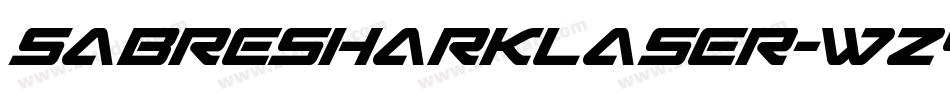 SabreSharkLaser-wzYZ字体转换