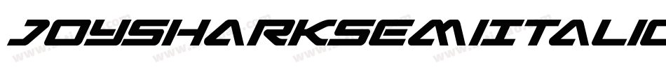 JoySharkSemiItalic-4zMx字体转换 JoySharkSemiItalic-4zMx字体转换