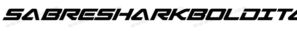 SabreSharkBoldItalic-R4R3字体转换