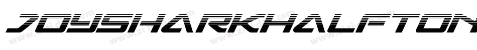 JoySharkHalftoneItalic-vlOy字体转换
