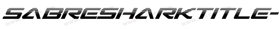 SabreSharkTitle-4Orp字体转换