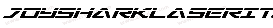 JoySharkLaserItalic-Bw93字体转换