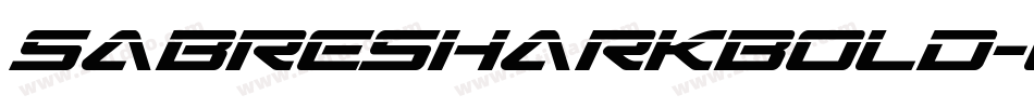 SabreSharkBold-ly3V字体转换