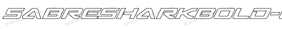SabreSharkBold-ly3V字体转换