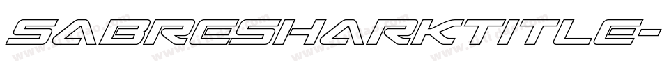 SabreSharkTitle-4Orp字体转换