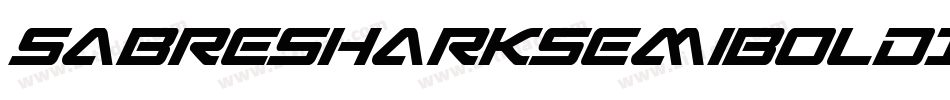 SabreSharkSemiBoldItalic-LdpW字体转换