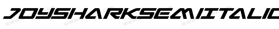 JoySharkSemiItalic-4zMx字体转换 JoySharkSemiItalic-4zMx字体转换