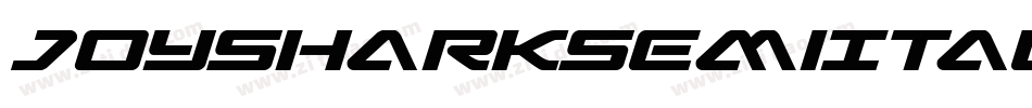 JoySharkSemiItalic-4zMx字体转换 JoySharkSemiItalic-4zMx字体转换
