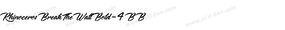 RhinocerosBreakTheWallBold-4BBEY字体转换