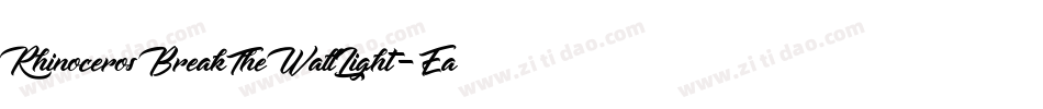 RhinocerosBreakTheWallLight-Eaa1g字体转换 RhinocerosBreakTheWallLight-Eaa1g字体转换