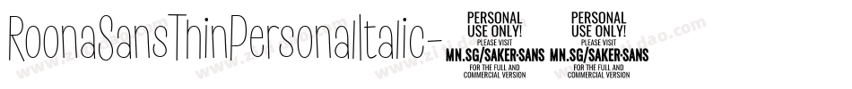 RoonaSansThinPersonalItalic-6936字体转换 RoonaSansThinPersonalItalic-6936字体转换