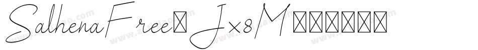 SalhenaFree-Jx8M字体转换