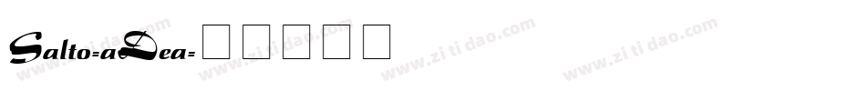 Salto-aDea字体转换