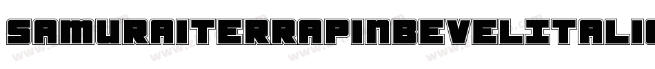 SamuraiTerrapinBevelItalic-1xVZ字体转换