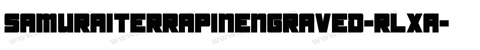 SamuraiTerrapinEngraved-rLXA字体转换