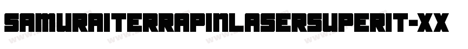 SamuraiTerrapinLaserSuperit-Xxz9字体转换