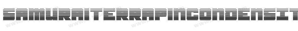 SamuraiTerrapinCondensItal-Ypxv字体转换 SamuraiTerrapinCondensItal-Ypxv字体转换