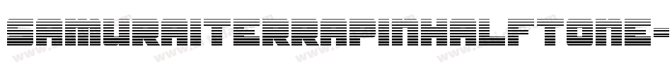 SamuraiTerrapinHalftone-7JGA字体转换