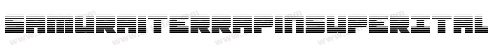 SamuraiTerrapinSuperItalic-4AVp字体转换 SamuraiTerrapinSuperItalic-4AVp字体转换