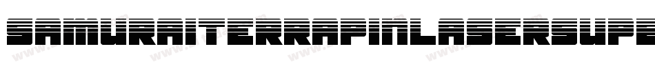 SamuraiTerrapinLaserSuperit-Xxz9字体转换