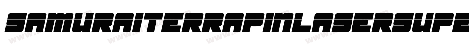 SamuraiTerrapinLaserSuperit-Xxz9字体转换
